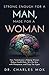 Strong Enough For a Man, Made For a Woman: How Testosterone is Helping Women Reduce Health Risks, Win the War with Menopause, and Enjoy Sex Again