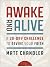 Awake and Alive: A 30-Day Challenge to Revive Your Faith (30 Daily Devotions)