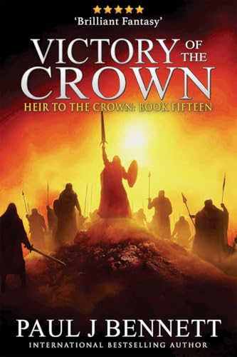 Victory of the Crown (Heir to the Crown Book 15)