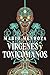 Vírgenes y toxicómanos