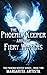 The Phoenix Keeper and the ...