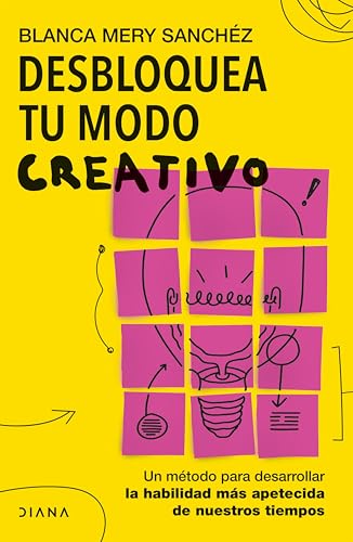 Desbloquea tu modo creativo (Kindle Edition)