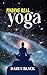 Finding Real Yoga by Daren Black