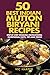 50 Best Indian Mutton Birya...