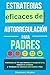 Estrategias eficaces de autorregulación by Shannon Snyder