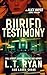 Buried Testimony (Alex Hayes, #3)