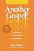 Another Gospel? Student Edition by Alisa Childers