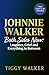 Both Sides Now: Laughter, Grief and Everything in Between with Johnnie Walker