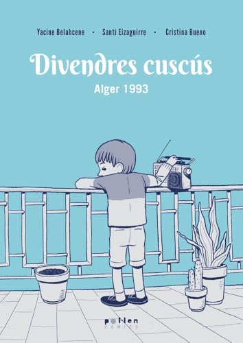 Portada de Divendres cuscús: Alger 1993, de Yacine Belahcene