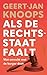 Als de rechtsstaat faalt: W...
