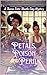 Petals, Poison and Peril: A...