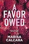 A Favor Owed by Marisa Calcara