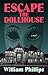 Escape The Dollhouse