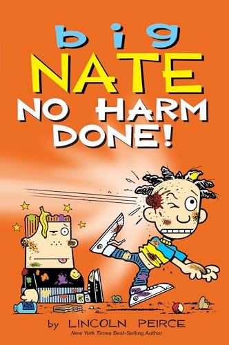 Big Nate: No Harm Done! (Kindle Edition)