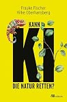 Kann KI die Natur...