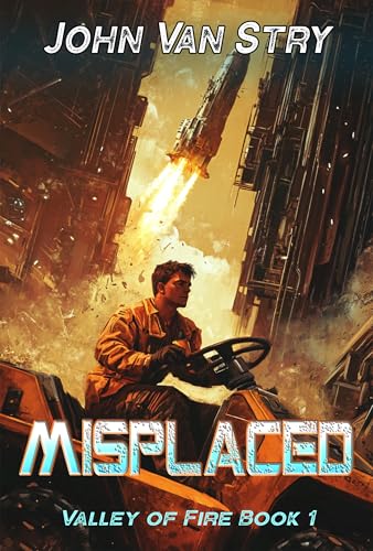 Misplaced (Valley of Fire, #1)