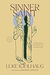 Sinner Saint: A S...
