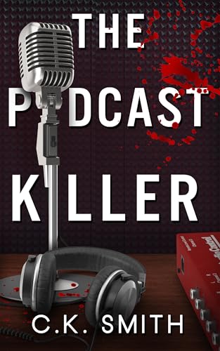 The Podcast Killer (The Podcast Murders #1)