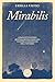 Mirabilis. Cinco intuiciones que han revolucionado nuestra concepción del universo / Mirabilis. The Story of Astrophysics in Five Revolutions (Spanish Edition)