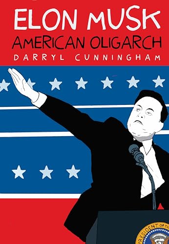 Elon Musk: American Oligarch (Paperback)