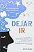 Dejar ir by Justin Blake