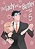 The Lady and Her Butler Vol. 5