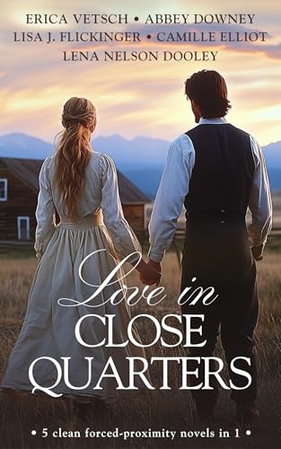 Love in Close Quarters: 5 clean forced-proximity novels in 1 (Kindle Edition)