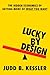 Lucky by Design by Judd B. Kessler