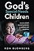 God’s Special-Needs Children: Lessons of faith learned by families of those with disabilities