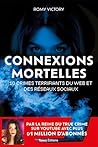 Connexions mortel...