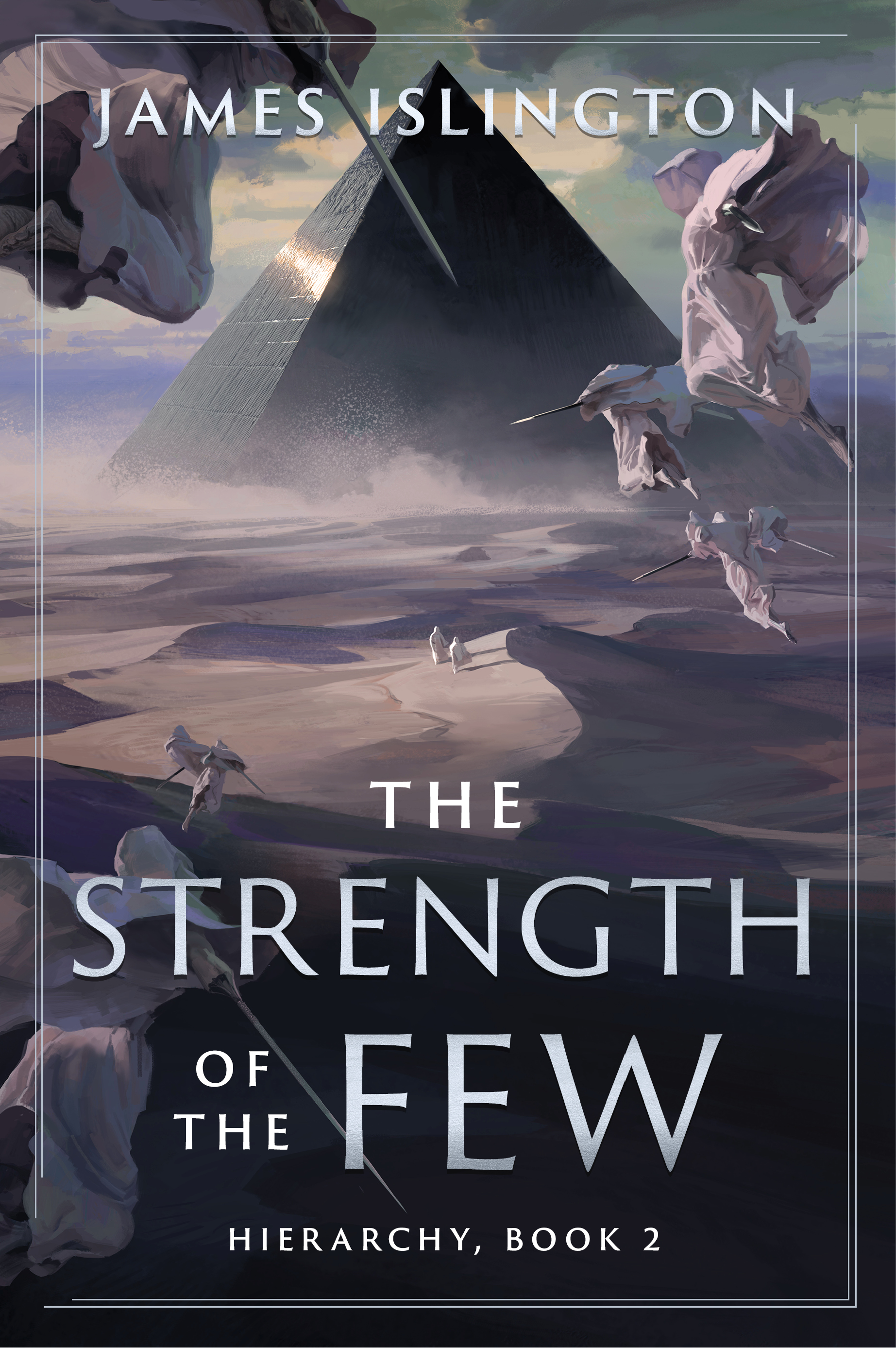 The Strength of the Few (Hierarchy #2)