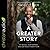 A Greater Story Lib/E: My R...
