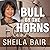 Bull by the Horns Lib/E: Fi...