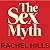 The Sex Myth Lib/E: The Gap...