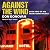 Against the Wind Lib/E (Miami Crime Trilogy Lib/E)