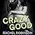 Crazy Good Lib/E