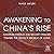 Awakening to China's Rise: ...