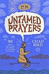 Untamed Prayers: ...