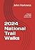 2024 National Trail Walks: ...
