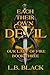 Each Their Own Devil (Our Lady of Fire: Book Three)