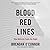Blood Red Lines Lib/E by Brendan O'Connor