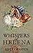 Whispers of Helena