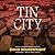 Tin City Lib/E (Twin Cities Pi Mac McKenzie Novels Lib/E, 2)