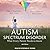 Autism Spectrum Disorder: 2...