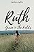 Ruth: Grace in the Fields (Grace Upon Grace: The Women in Word Devotional Collection Book 2)