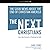 Next Christians Lib/E: The ...