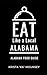 Eat Like a Local- Alabama: ...