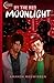 By the Red Moonlight (Moonlight Prophecies)