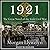 1921 Lib/E: A Novel of the Irish Century