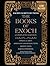 The Books of Enoch Complete Edition by Sacred Scripture Press